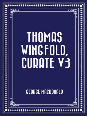 cover image of Thomas Wingfold, Curate V3